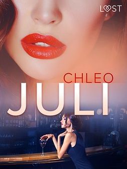 Chleo - Juli - erotisk novell, ebook