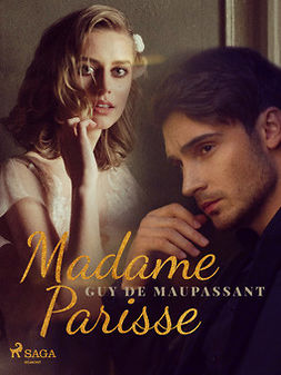 Maupassant, Guy de - Madame Parisse, e-kirja