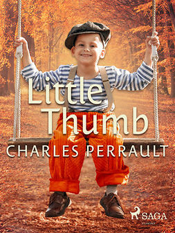 Perrault, Charles - Little Thumb, e-bok