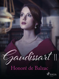 Balzac, Honoré de - Gaudissart II, ebook