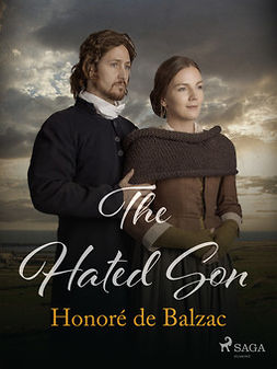 Balzac, Honoré de - The Hated Son, ebook
