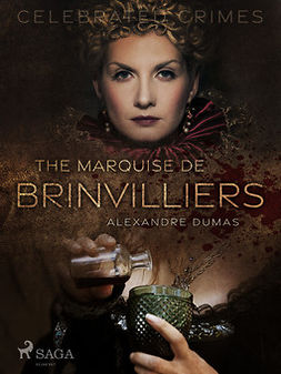 Dumas, Alexandre - The Marquise De Brinvilliers, ebook