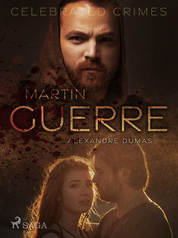 Dumas, Alexandre - Martin Guerre, e-kirja