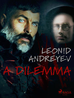 Andreyev, Leonid - A Dilemma, ebook