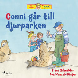 Schneider, Liane - Conni går till djurparken, audiobook