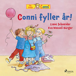 Schneider, Liane - Conni fyller år!, audiobook