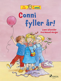 Schneider, Liane - Conni fyller år!, e-kirja