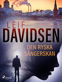 Davidsen, Leif - Den ryska sångerskan, ebook