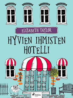 Taylor, Elizabeth - Hyvien ihmisten hotelli, e-kirja