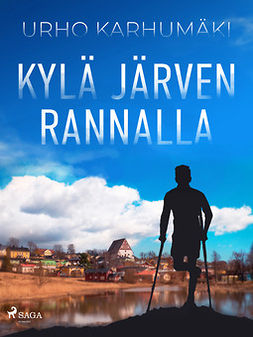 Karhumäki, Urho - Kylä järven rannalla, ebook