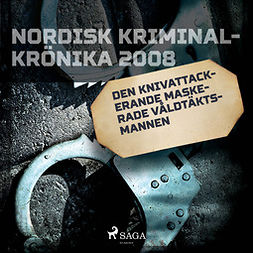 Bräck, Carin - Den knivattackerande maskerade våldtäktsmannen, audiobook