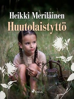 Meriläinen, Heikki - Huutolaistyttö, e-kirja