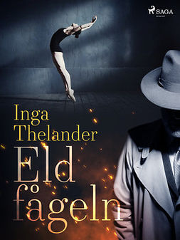 Thelander, Inga - Eldfågeln, ebook