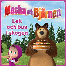 Abiri, Nika - Masha och Björnen - Lek och bus i skogen, äänikirja