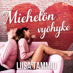 Tammio, Liisa - Miehetön vyöhyke, äänikirja