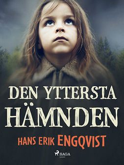 Engqvist, Hans Erik - Den yttersta hämnden, e-kirja