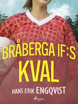 Engqvist, Hans Erik - Bråberga IF:s kval, e-bok