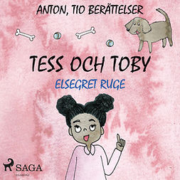 Ruge, Elsegret - Tess och Toby, äänikirja