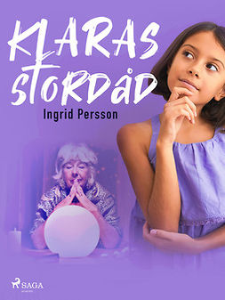 Persson, Ingrid - Klaras stordåd, ebook