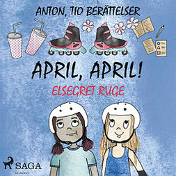 Ruge, Elsegret - April, april!, äänikirja