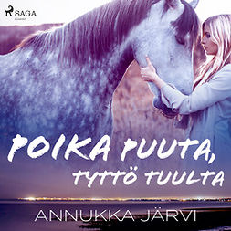 Järvi, Annukka - Poika puuta, tyttö tuulta, audiobook