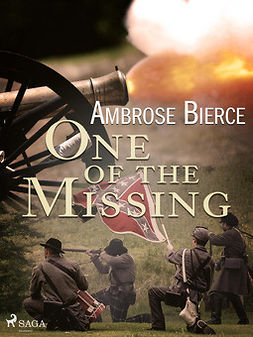 Bierce, Ambrose - One of the Missing, ebook