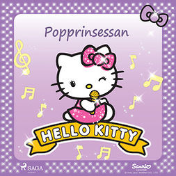 Sanrio - Hello Kitty - Popprinsessan, audiobook