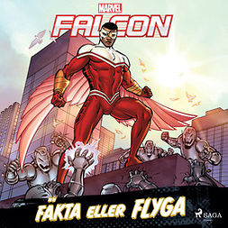 Marvel - Falcon - Fäkta eller flyga, audiobook