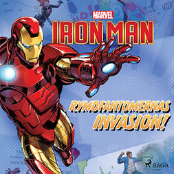 Marvel - Iron Man - Rymdfantomernas invasion!, audiobook