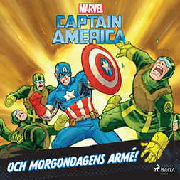 Marvel - Captain America och morgondagens armé!, äänikirja