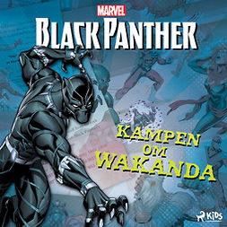 Marvel - Black Panther - Kampen om Wakanda, audiobook