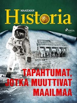  - Tapahtumat, jotka muuttivat maailmaa, ebook