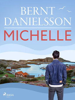 Danielsson, Bernt - Michelle, ebook