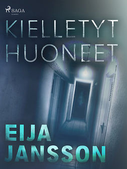 Jansson, Eija - Kielletyt huoneet, ebook