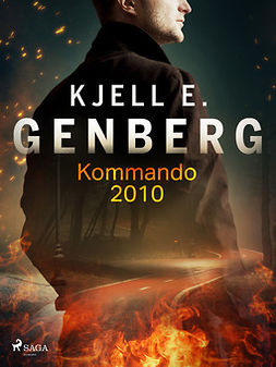 Genberg, Kjell E. - Kommando 2010, ebook