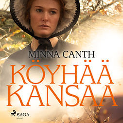 Canth, Minna - Köyhää kansaa, audiobook