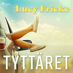 Fricke, Lucy - Tyttäret, audiobook