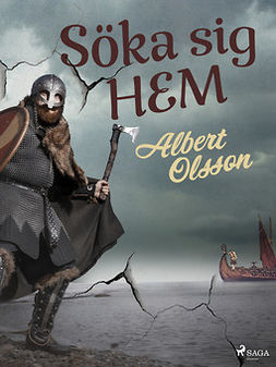 Olsson, Albert - Söka sig hem, ebook