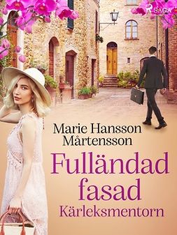Mårtensson, Marie Hansson - Fulländad fasad: Kärleksmentorn, e-bok