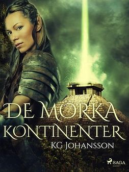 Johansson, KG - De mörka kontinenterna, e-bok