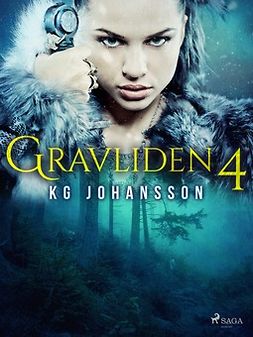 Johansson, KG - Gravliden 4, ebook