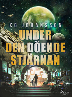 Johansson, KG - Under den döende stjärnan, ebook