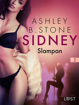 Stone, Ashley B. - Sidney 2: Slampan - erotisk novell, ebook