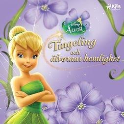 Disney - Disney Älvor - Tingeling och älvornas hemlighet, audiobook