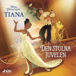 Disney - Tiana - Den stulna juvelen, audiobook