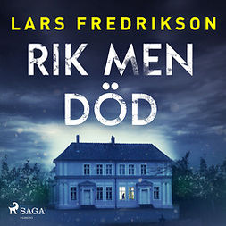 Fredrikson, Lars - Rik men död, audiobook