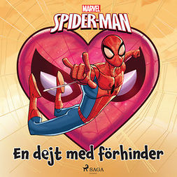 Marvel - Spider-Man - En dejt med förhinder, audiobook