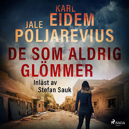 Poljarevius, Jale - De som aldrig glömmer, audiobook