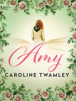 Twamley, Caroline - Amy, e-kirja