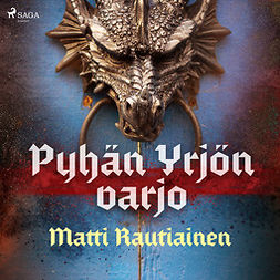 Rautiainen, Matti - Pyhän Yrjön varjo, audiobook